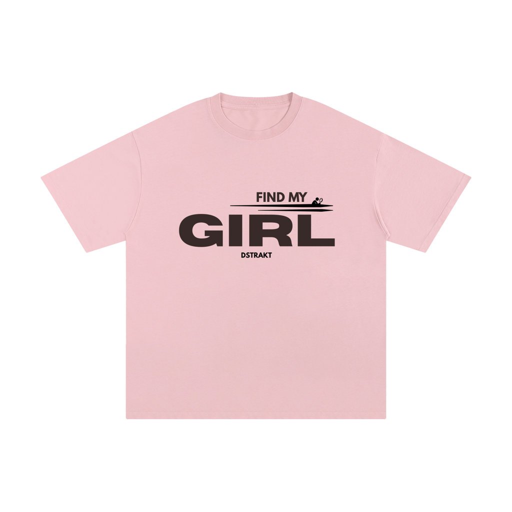 Find My Girl T-Shirt (VOL. 1)
