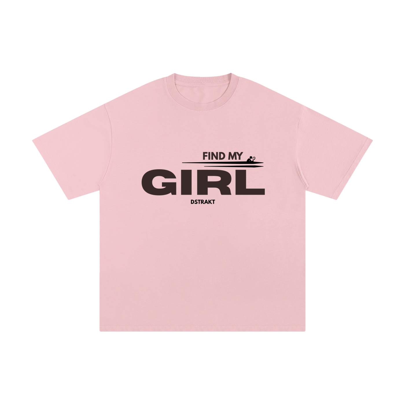 Find My Girl T-Shirt (Pure Cotton)