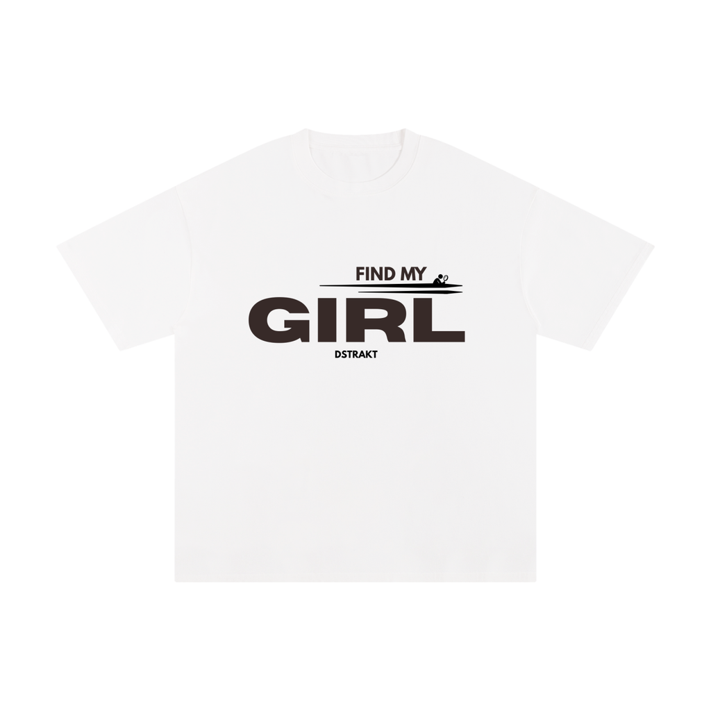 Find My Girl T-Shirt (VOL. 1)
