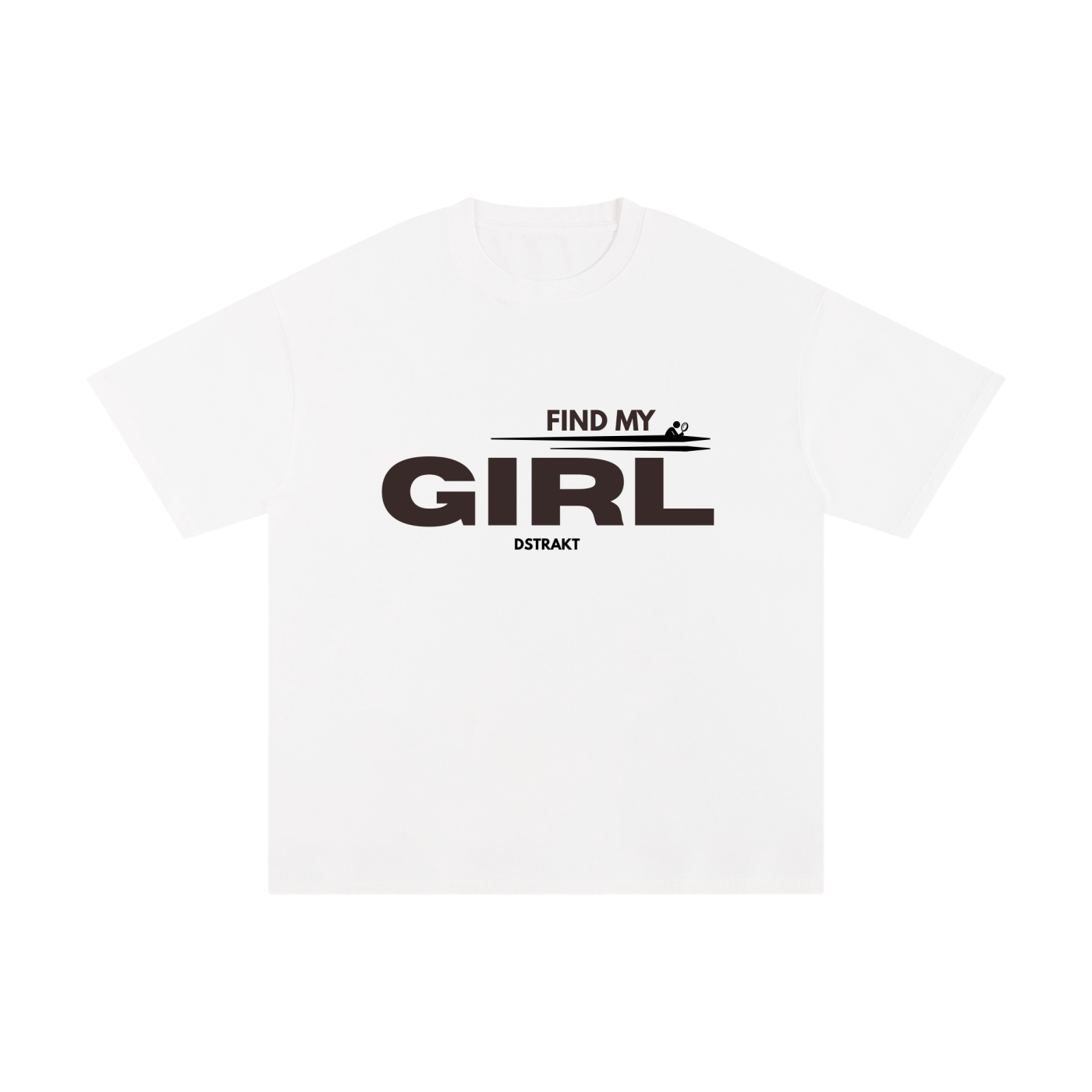 Find My Girl T-Shirt (Pure Cotton)